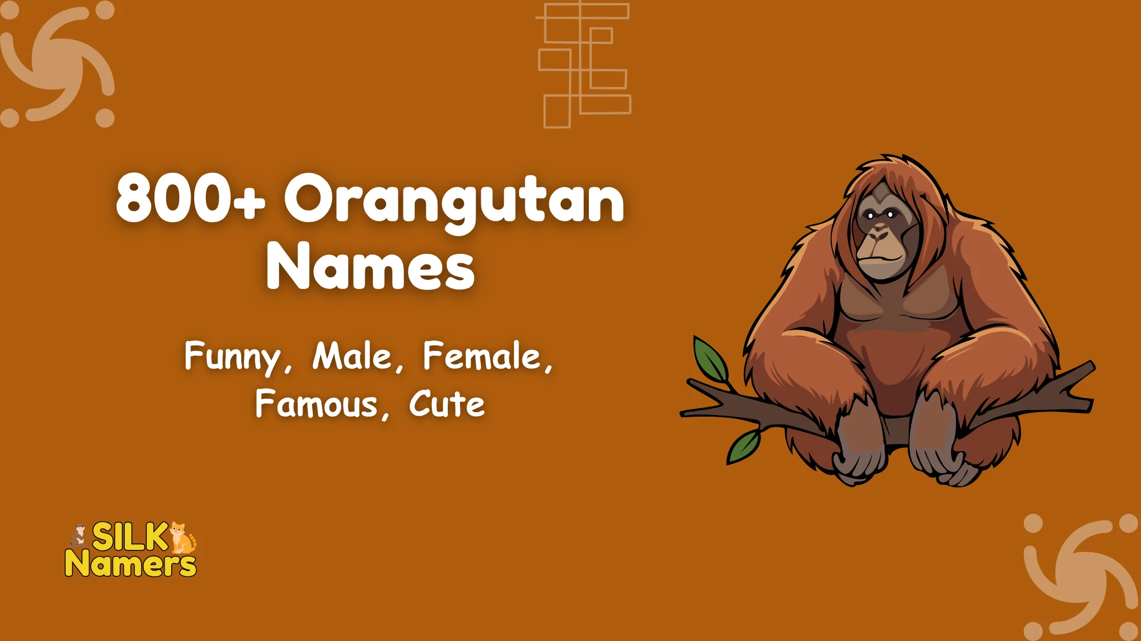 Orangutan Names